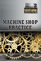 Machine Shop Practice, Vol 2