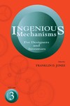 Ingenious Mechanisms Vol III