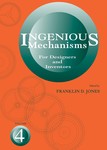 Ingenious Mechanisms Vol IV