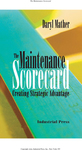 Maintenance Scorecard, The