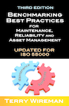 Benchmarking Best Practices for Maintenance, Reliability and Asset Management, Third Edition
