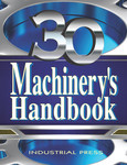 Machinery's Handbook, 30th Edition