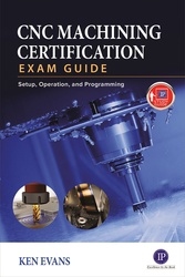 CNC Machining Certification Exam Guide