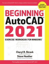 Beginning AutoCAD® 2021